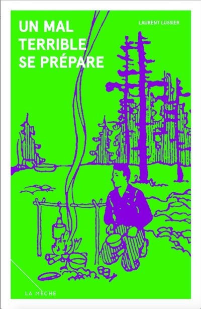 Un mal terrible se prépare