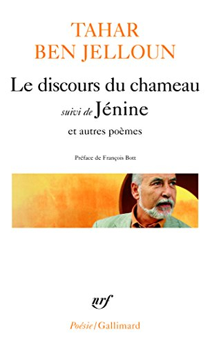 Le discours du chameau. Jénine : et autres poèmes