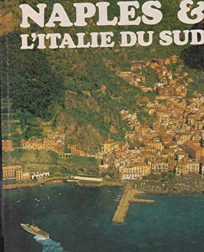 Naples et l'Italie du Sud