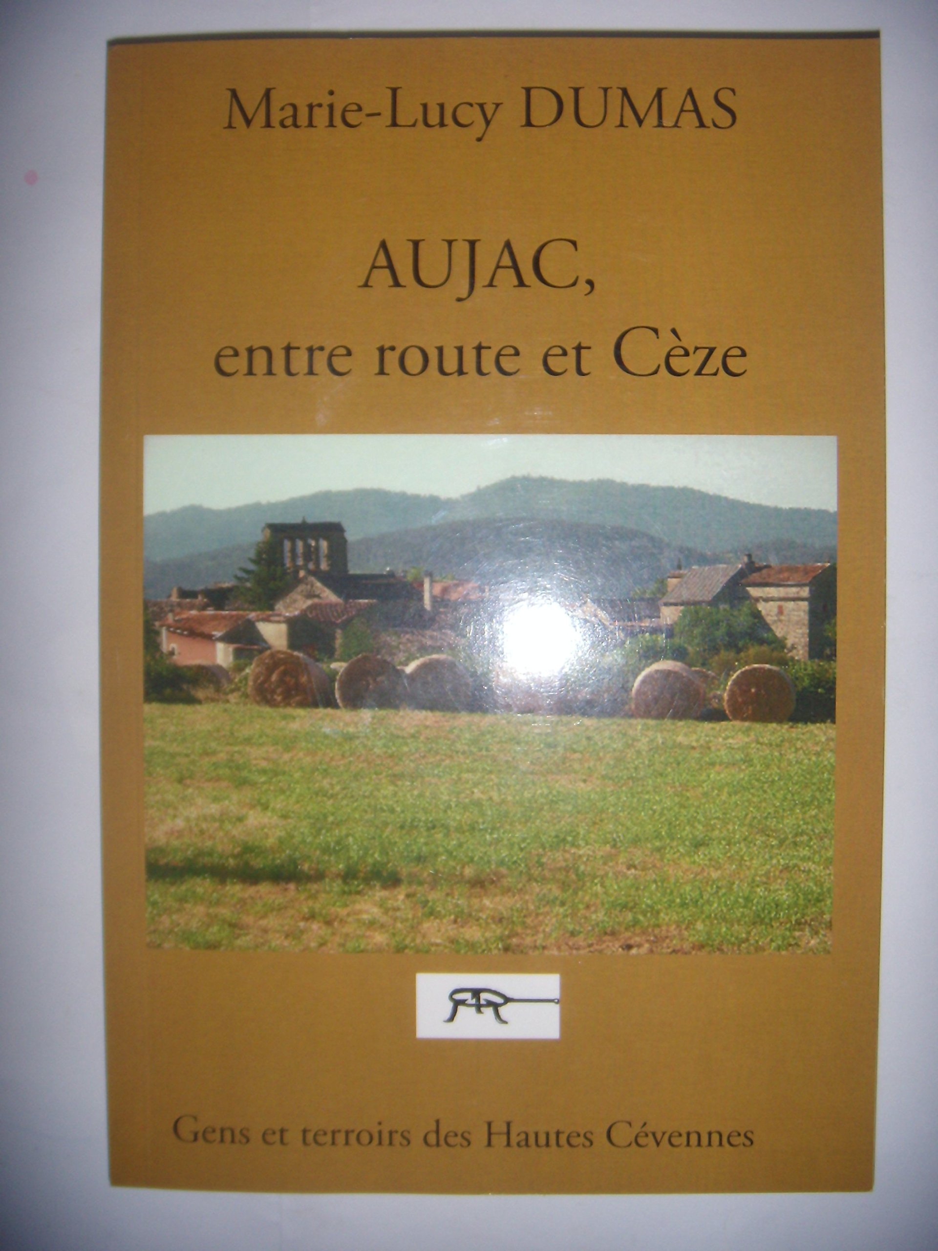 Gard: Hautes Cévennes: Aujac: entre route et Cèze, 2008, envoi, TBE