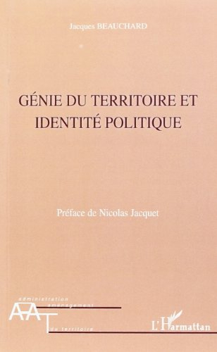Génie du territoire et identité politique