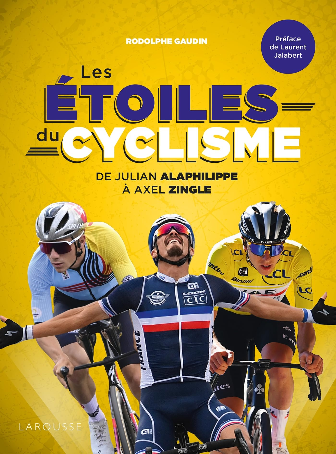 Les étoiles du cyclisme : de Julian Alaphilippe à Axel Zingle