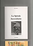 La Spirale Ascendante
