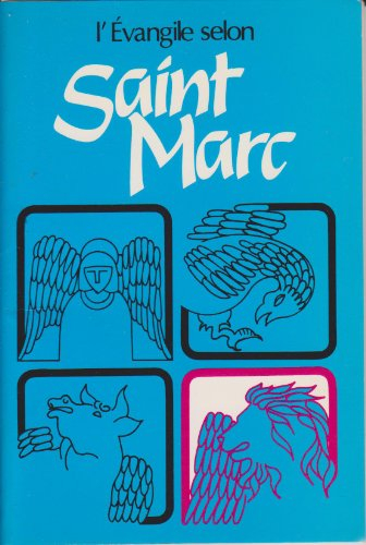 L'Evangile selon saint Marc