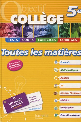 Toutes les matières 5e : tests, cours, exercices, corrigés