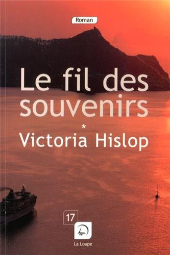 Le fil des souvenirs. Vol. 1