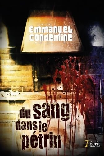 Du sang dans le pétrin