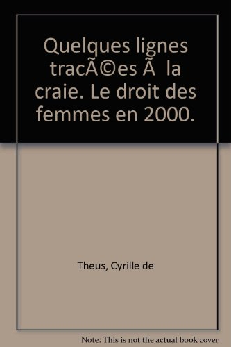 Quelques lignes tracées à la craie : le droit des femmes en 2000