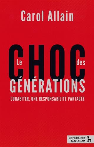Le choc des générations : Cohabiter, une responsabilité partagée