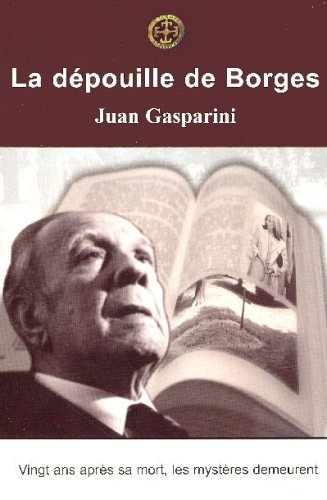 La dépouille de Borges