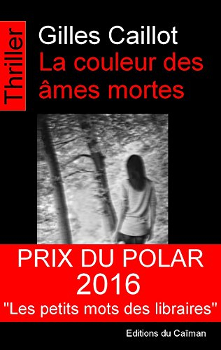 La couleur des âmes mortes