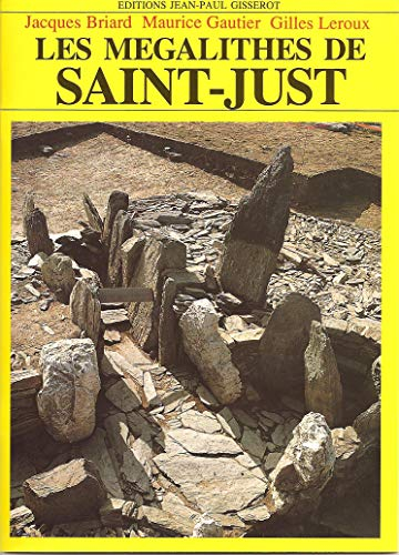 Les Mégalithes de Saint-Just