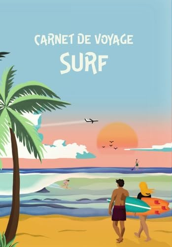 Surf : carnet de voyage