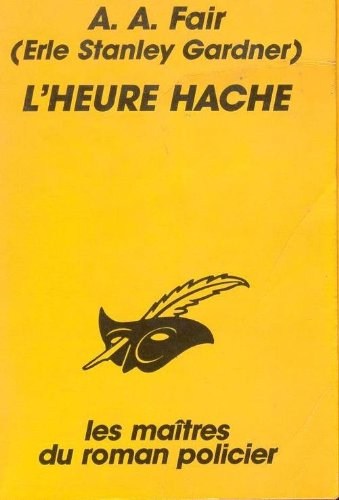 l'heure hache