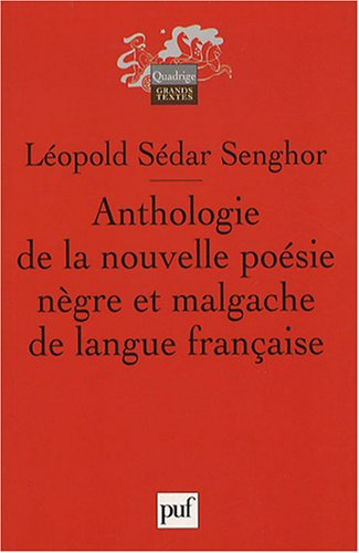 Anthologie de la nouvelle poésie nègre et malgache de langue française. Orphée noir