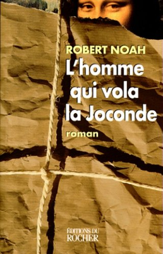 L'homme qui vola la Joconde