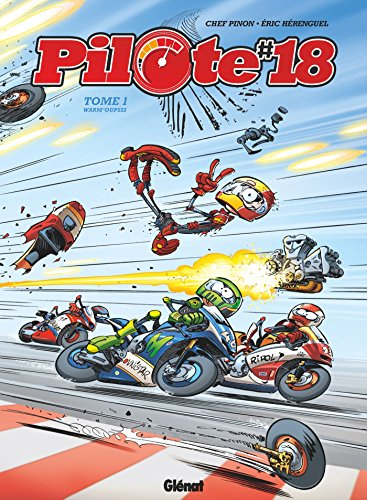 Pilote 18. Vol. 1. Warm'oupsss
