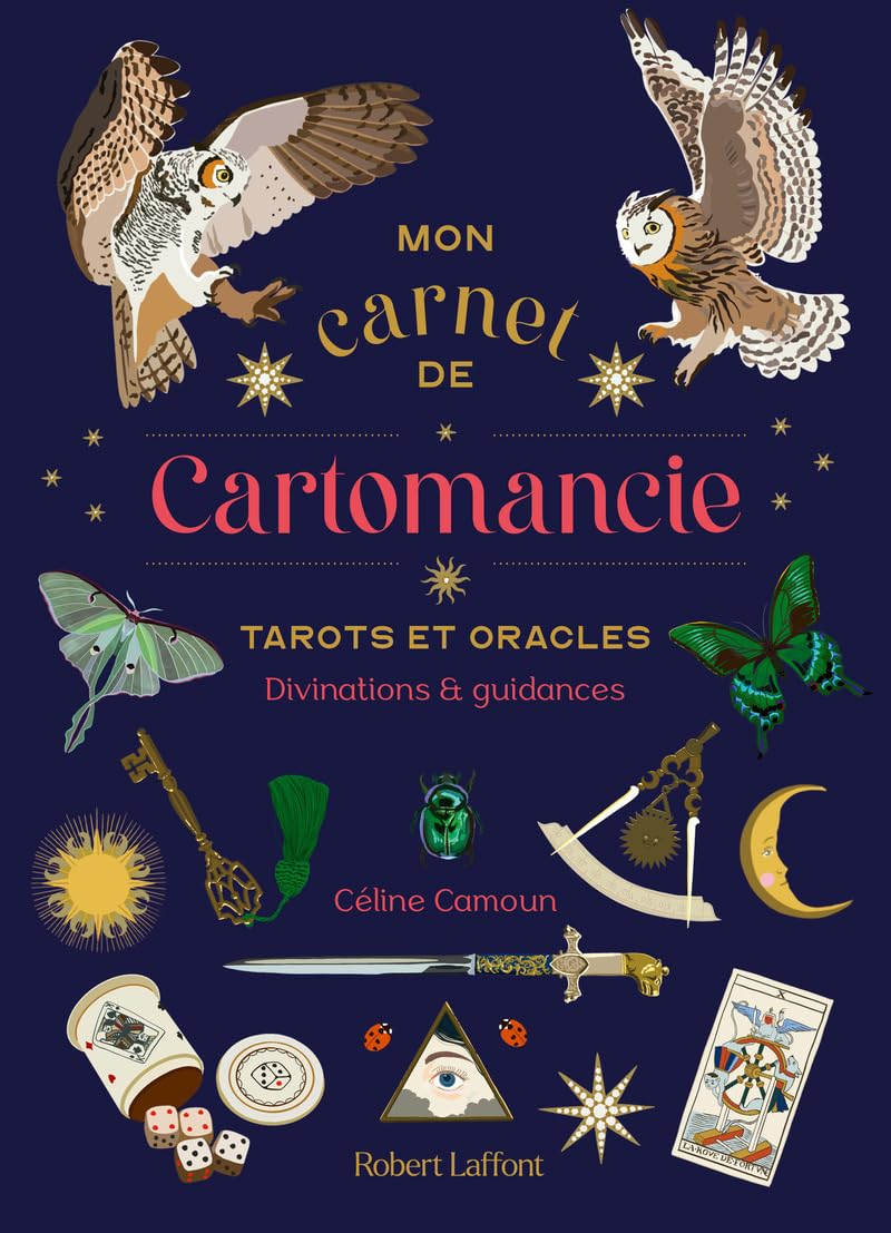 Mon carnet de cartomancie : tarots et oracles : divinations & guidances