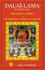 epanouir l'esprit et ouvrir son coeur à la bonté