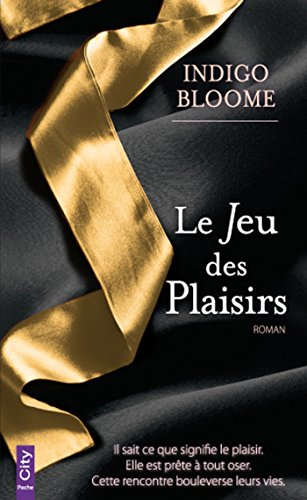 Le jeu des plaisirs