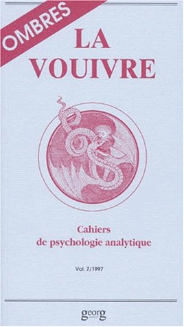 Vouivre (La), n° 7. Ombres