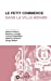 Le petit commerce dans la ville-monde