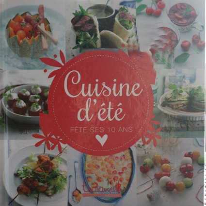 cuisine d'été fete ses dix ans