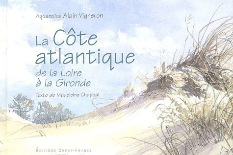 La côte Atlantique de la Loire à la Gironde
