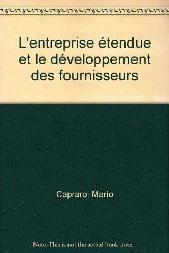 L'entreprise étendue et le développement des fournisseurs