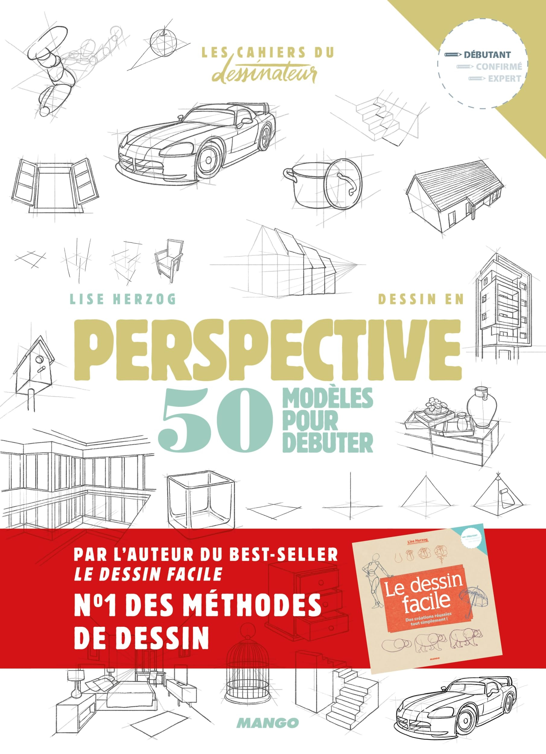 Dessin en perspective : 50 modèles pour débuter