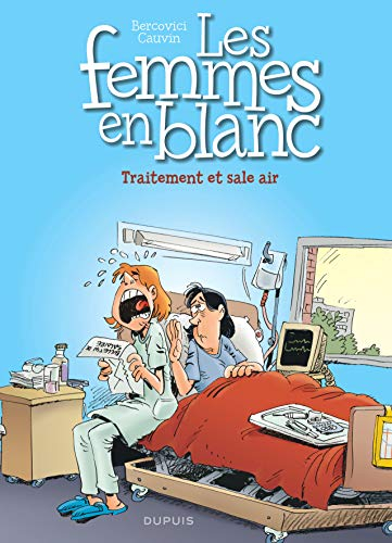 Les femmes en blanc. Vol. 41. Traitement et sale air