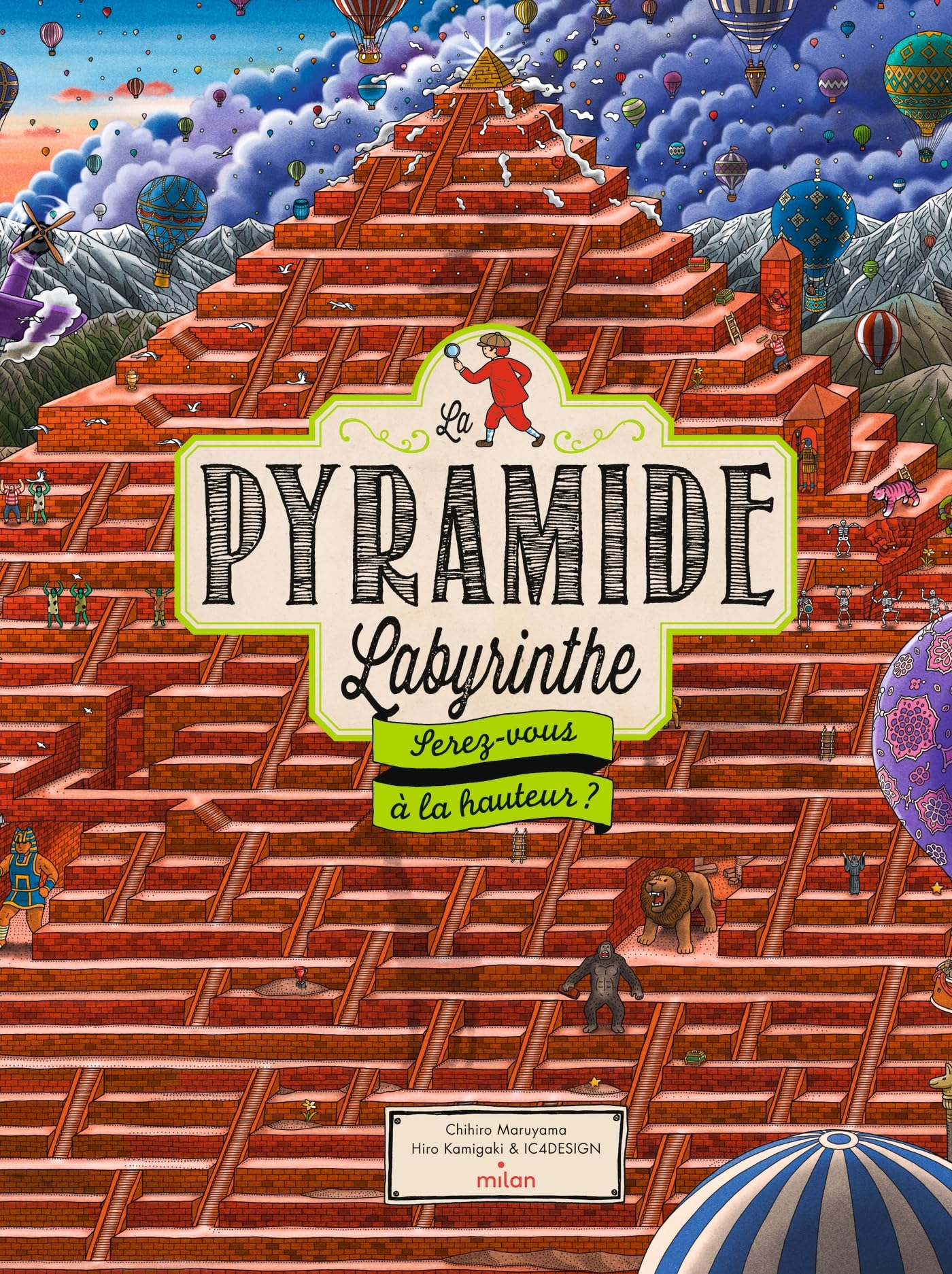 La pyramide labyrinthe : serez-vous à la hauteur ?
