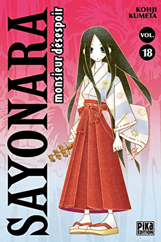 Sayonara monsieur Désespoir. Vol. 18