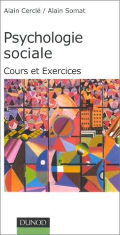psychologie sociale : cours et exercices