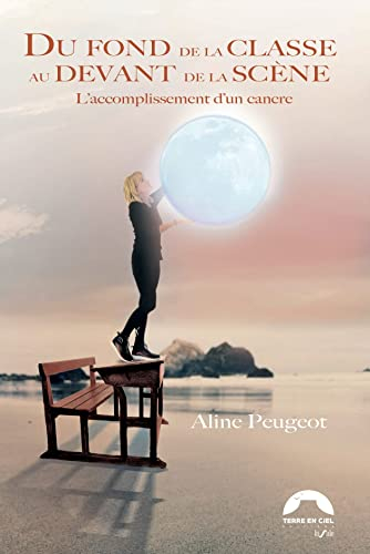 Du fond de la classe au devant de la scène : l'accomplissement d'un cancre