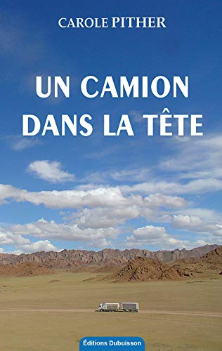 Un camion dans la tête