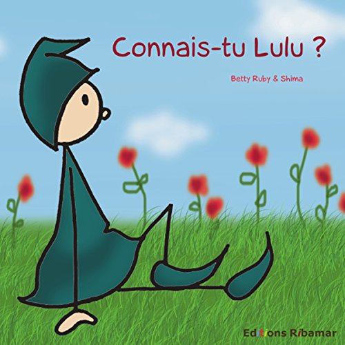 Lulu. Connais-tu Lulu ?