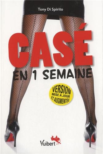 Casé en une semaine