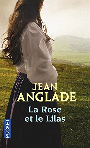 La rose et le lilas. Le roi des fougères