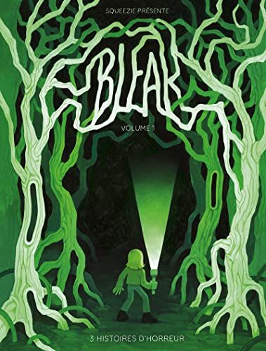 Bleak. Vol. 1