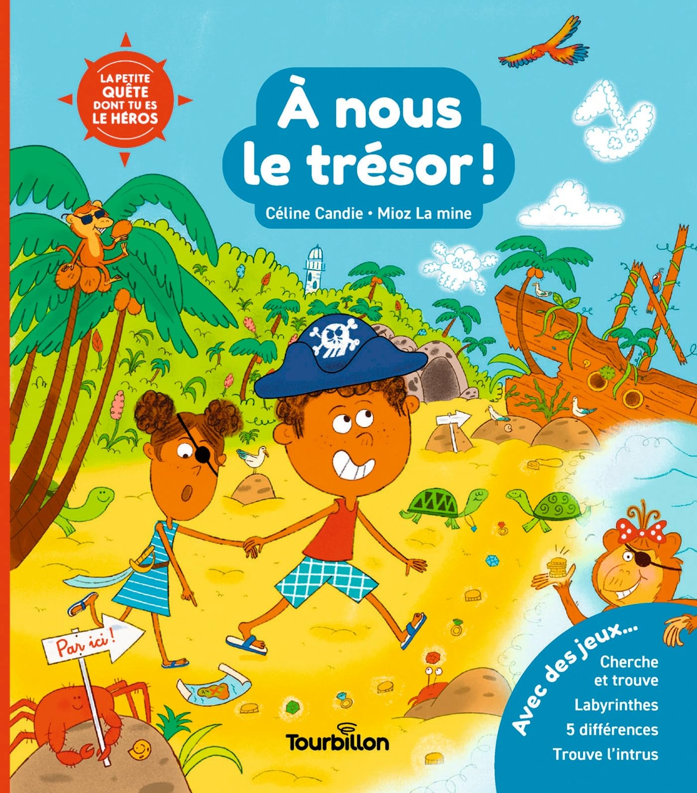 A nous le trésor !