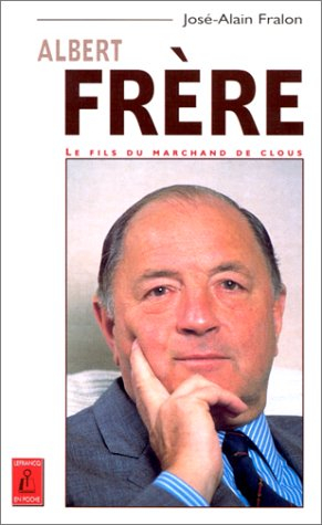 Albert Frère : le fils du marchand de clous