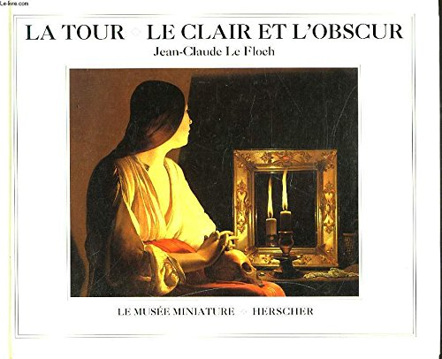 La Tour, le clair et l'obscur