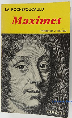 maximes suivies des reflexions diverses, du portrait de la rochefoucauld par lui-meme et des remarqu