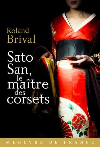 Sato San, le maître des corsets