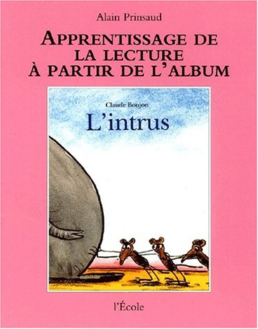L'intrus de Claude Boujon