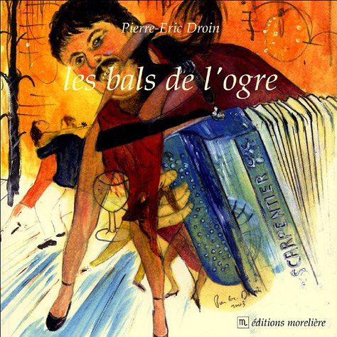 Les bals de l'ogre