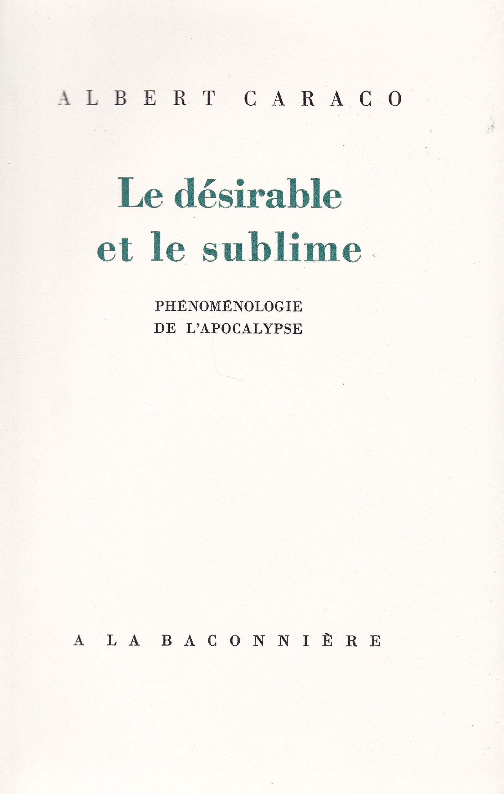 Le Désirable et le sublime