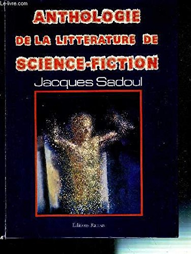 Anthologie de la littérature de science-fiction