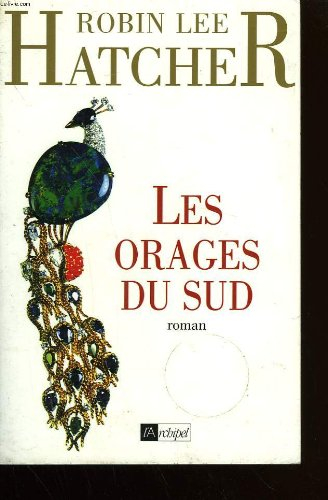 Les orages du Sud